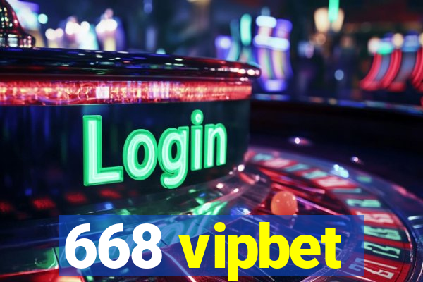 668 vipbet